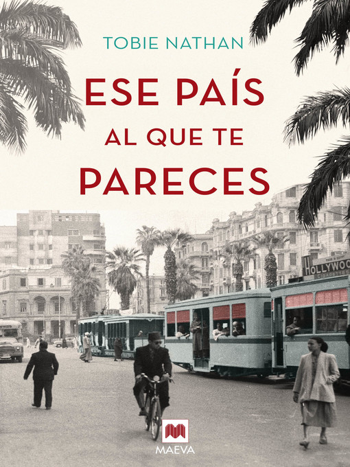 Title details for Ese país al que te pareces by Tobie Nathan - Available